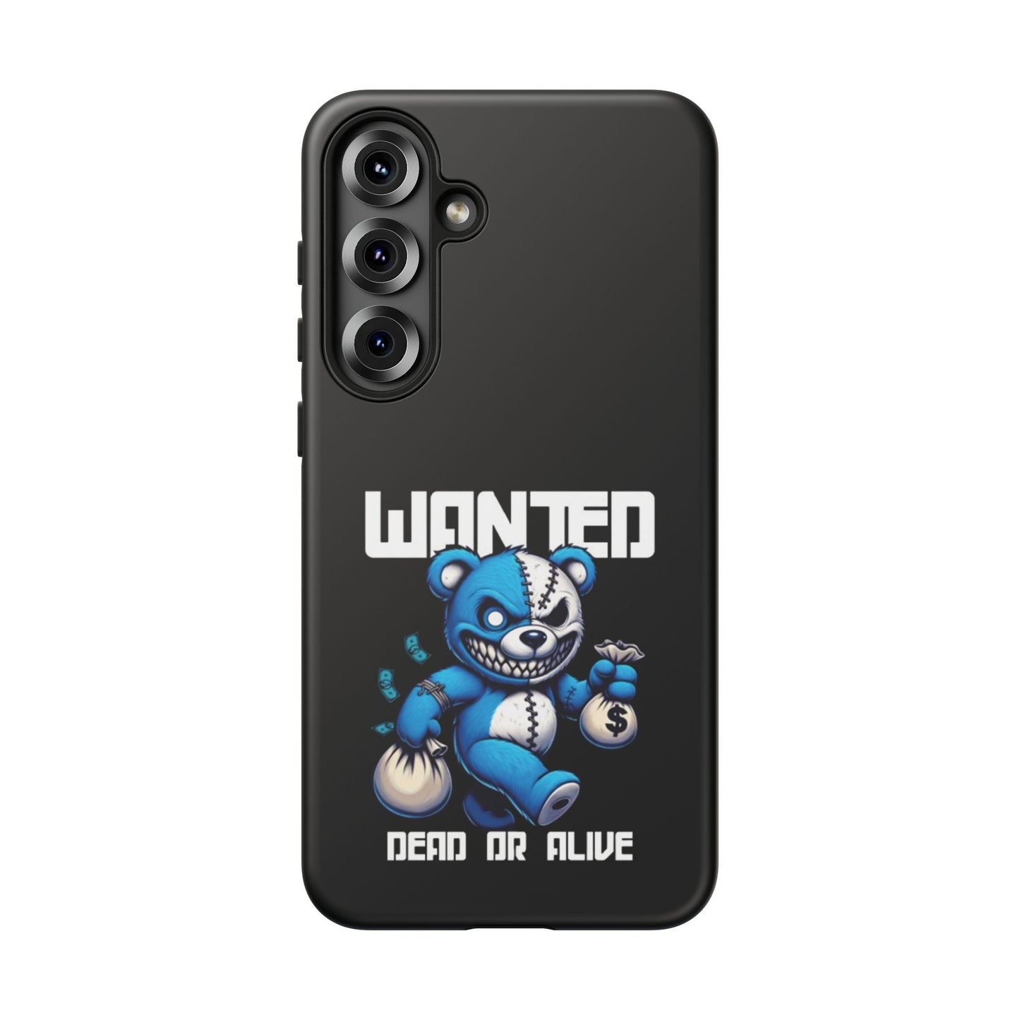 Wanted Bear- Phone Case
