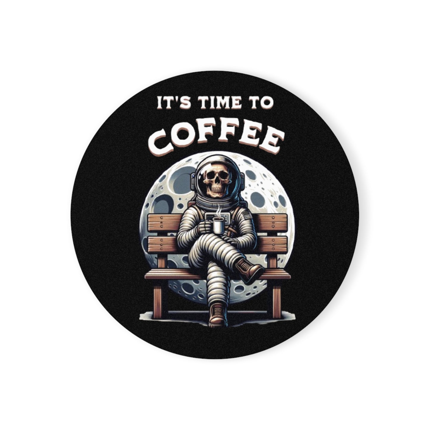 'It's Time to Coffee' -Cork Coaster