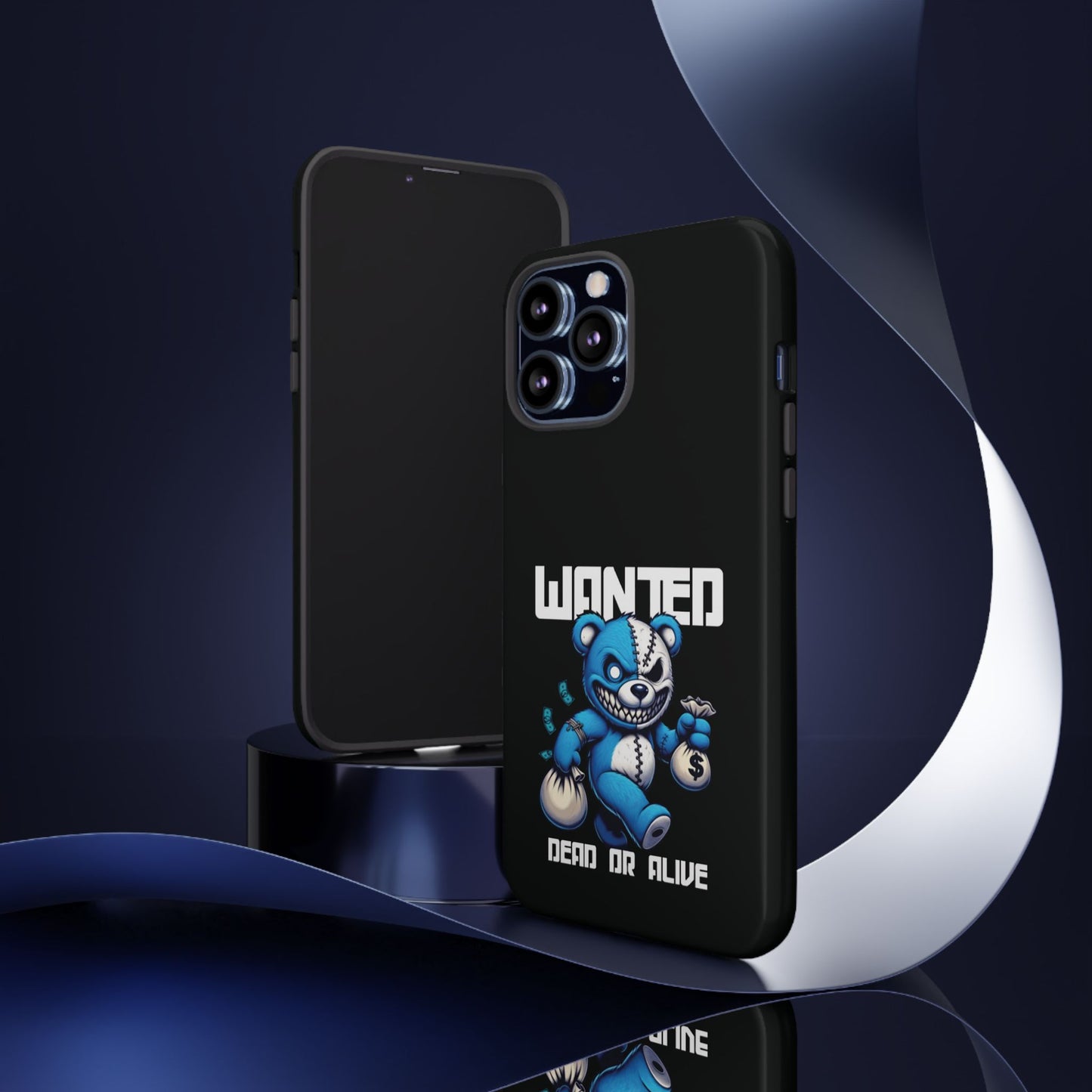 Wanted Bear- Phone Case