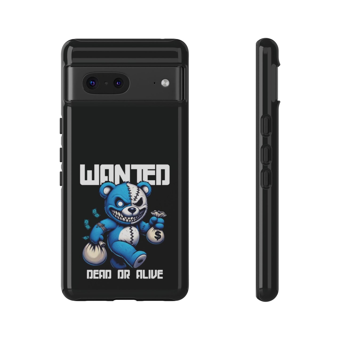 Wanted Bear- Phone Case