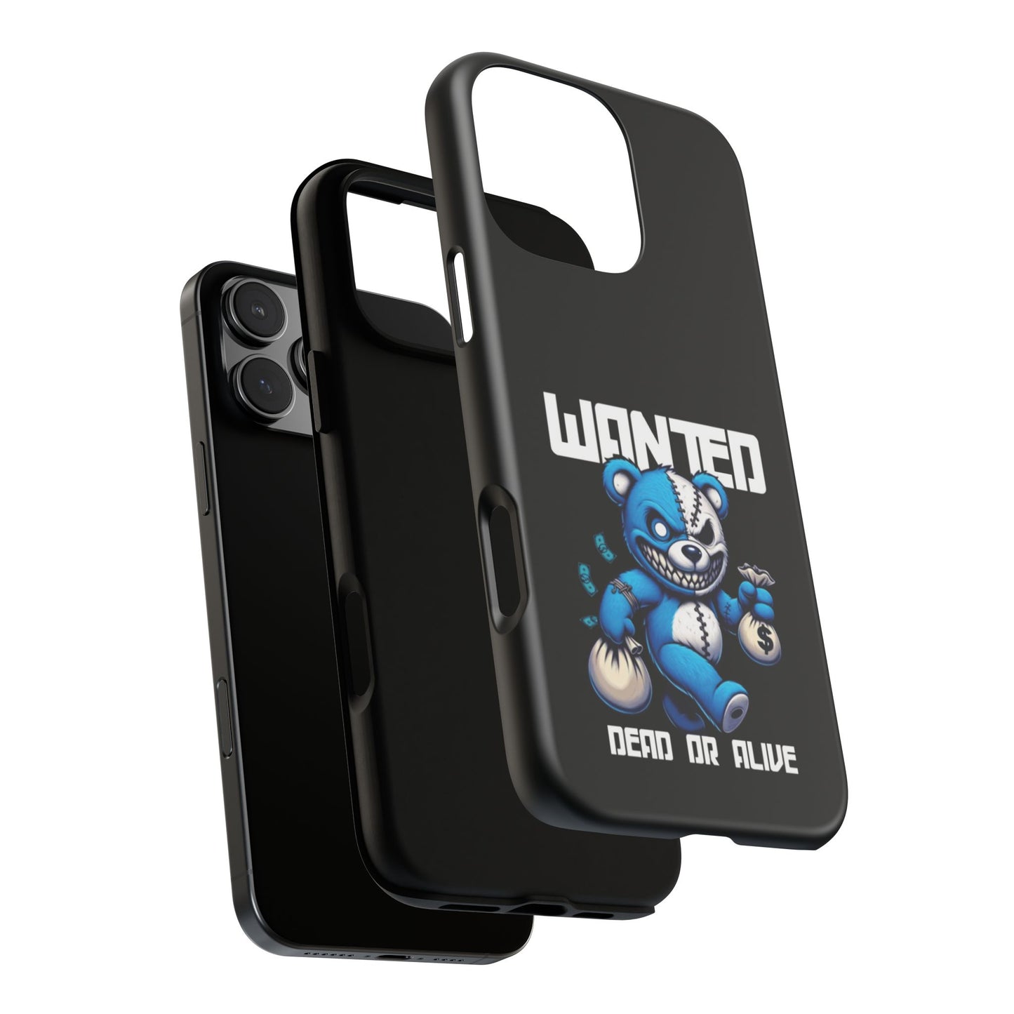 Wanted Bear- Phone Case