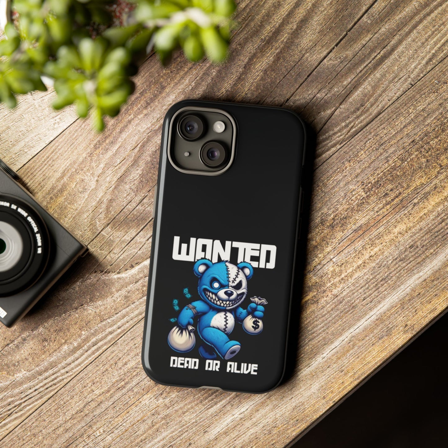 Wanted Bear- Phone Case
