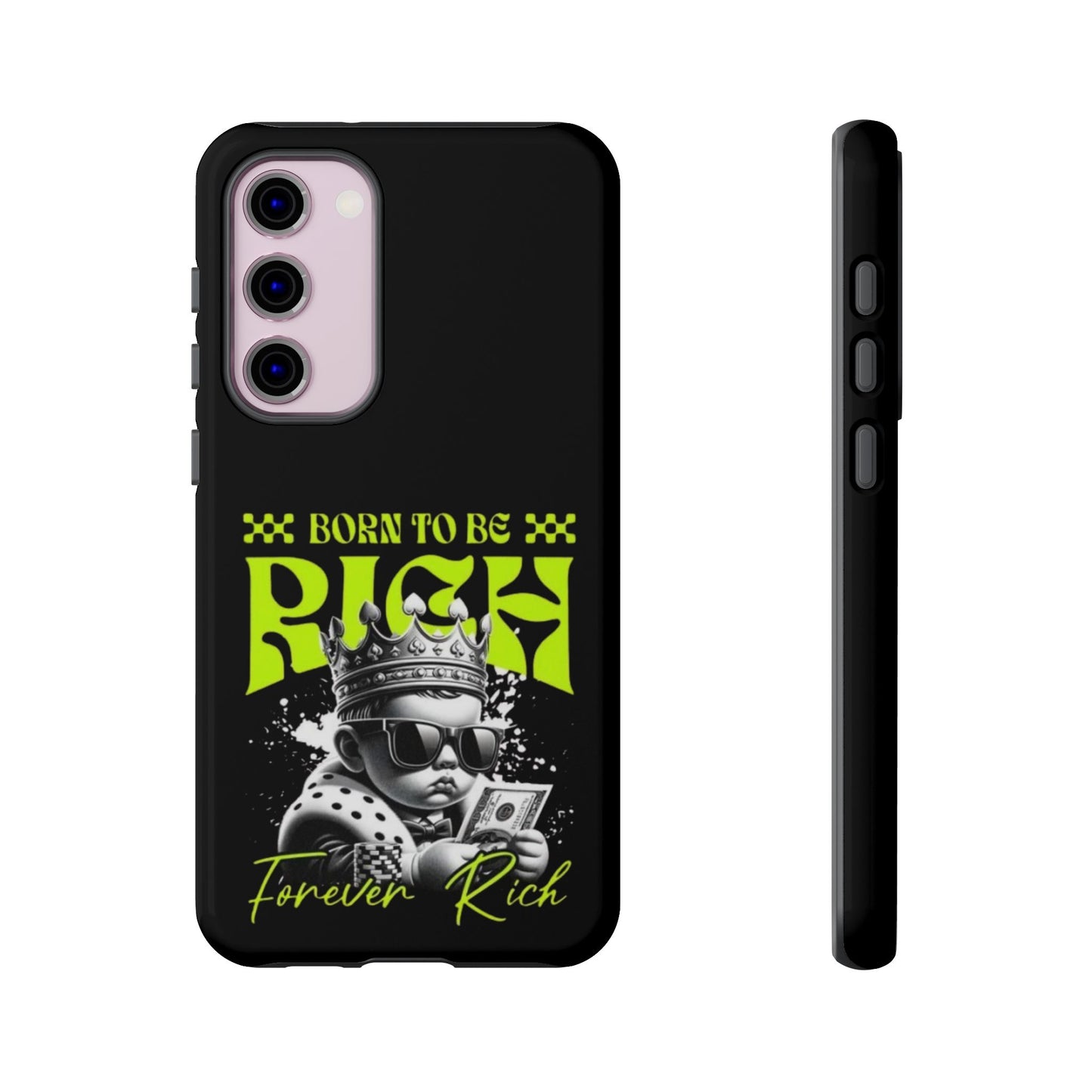 ,, Born to Be Rich"-Phone Case