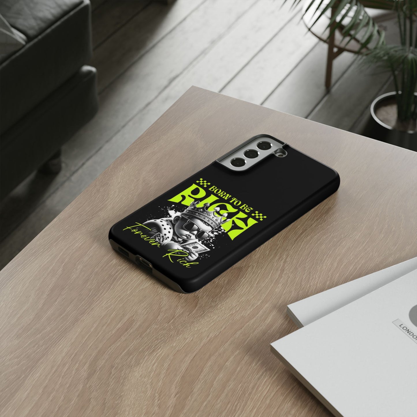 ,, Born to Be Rich"-Phone Case