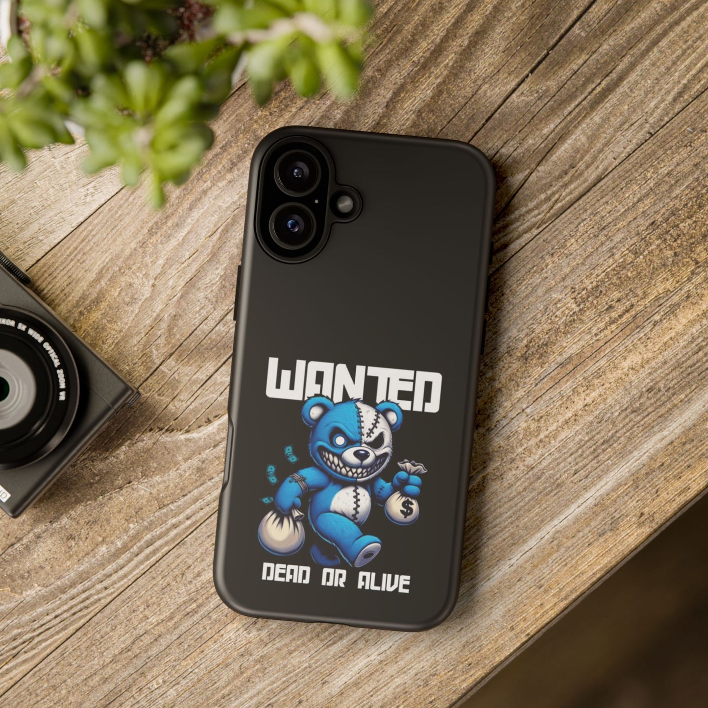 Wanted Bear- Phone Case