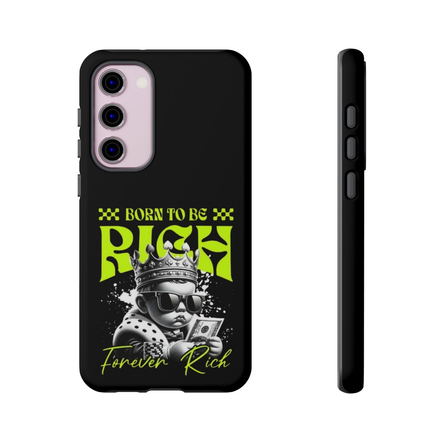 ,, Born to Be Rich"-Phone Case