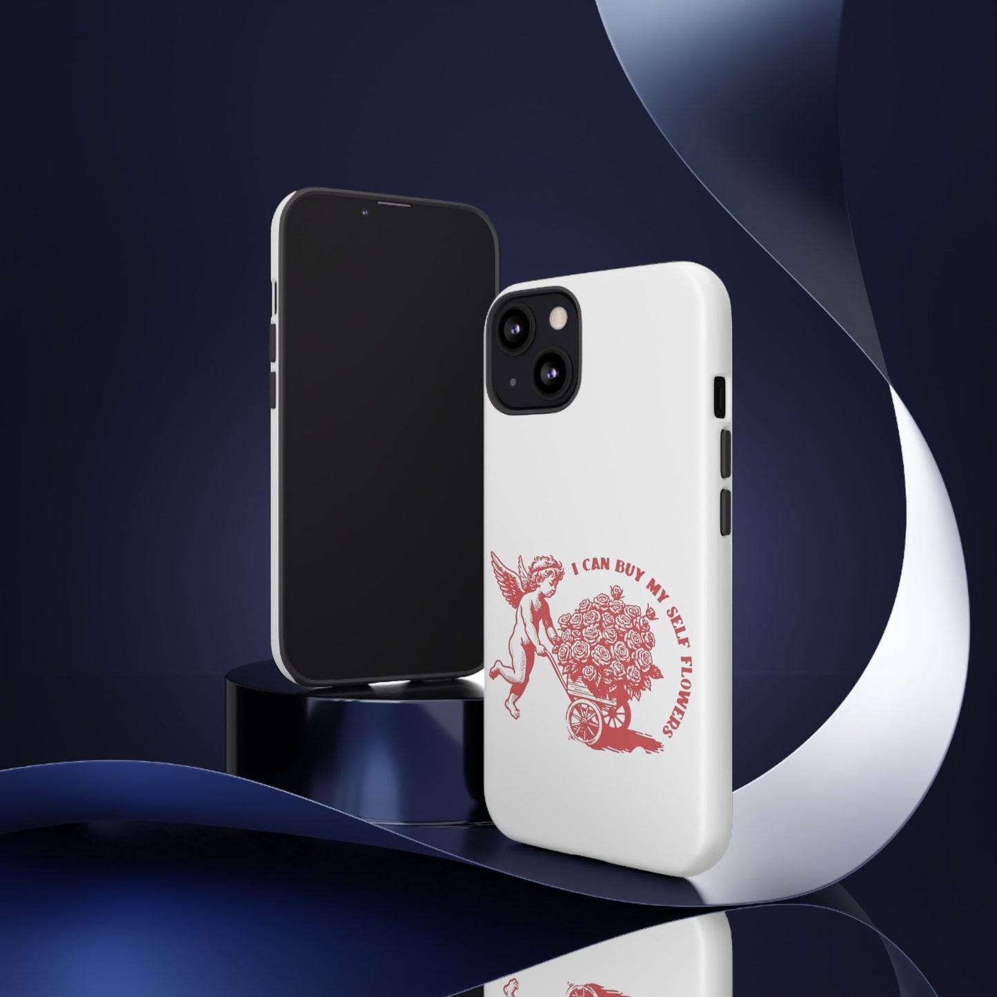 Self-Love Phone Case - 'I Can Buy My Self Flowers'