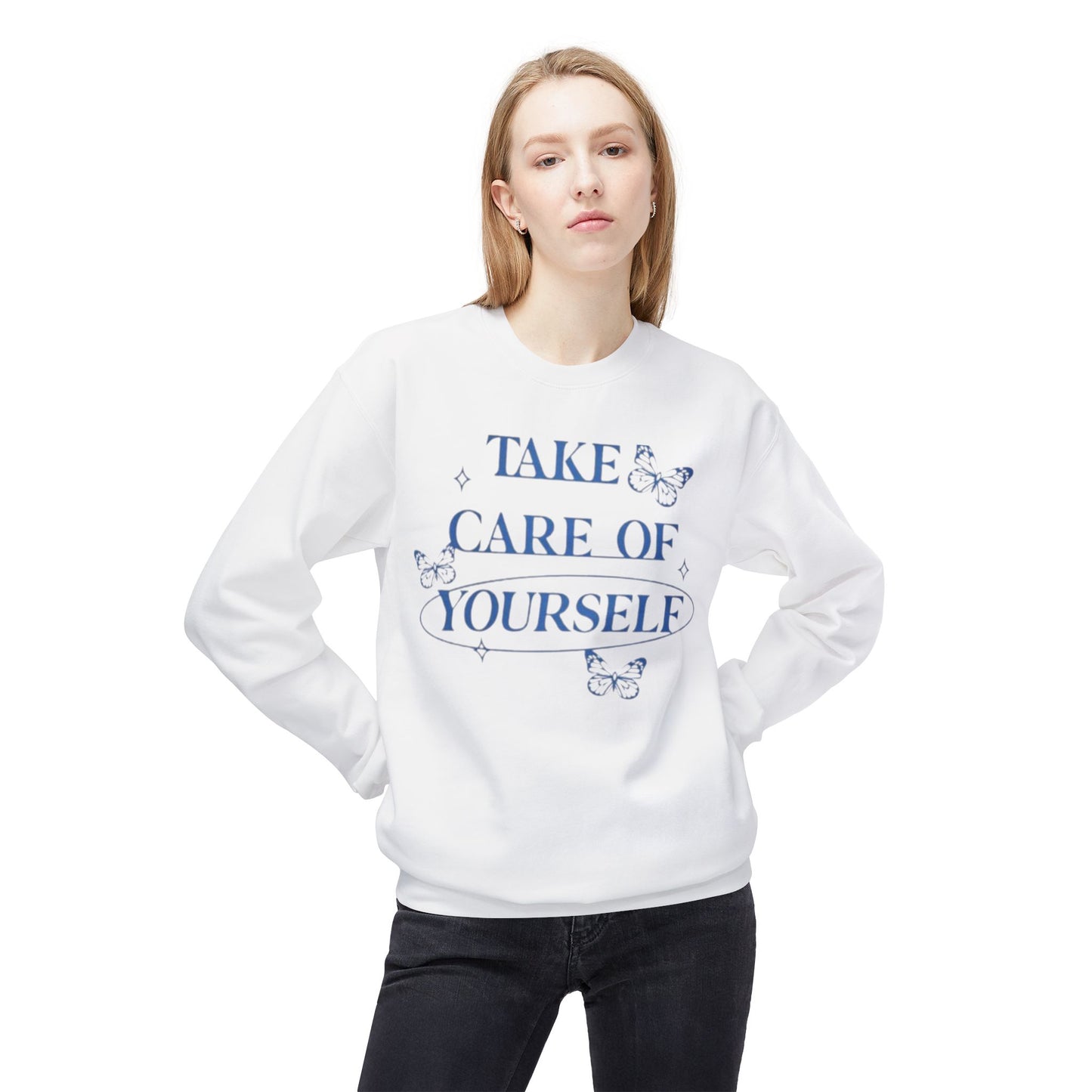 ,,Take Care of Yourself "-Women's Sweatshirt