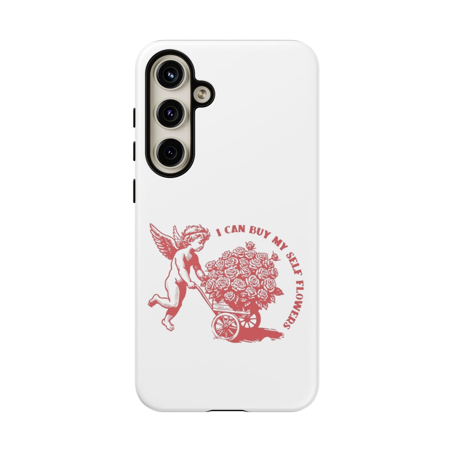Self-Love Phone Case - 'I Can Buy My Self Flowers'