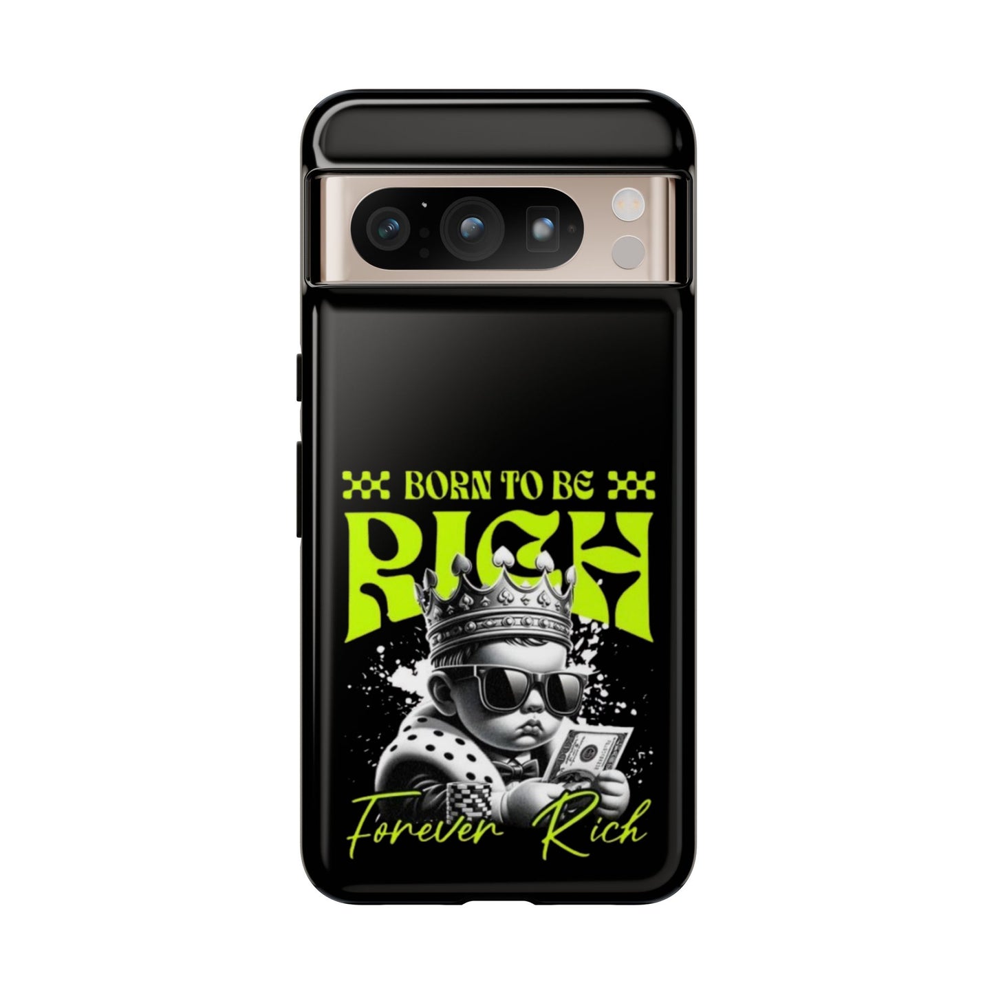 ,, Born to Be Rich"-Phone Case
