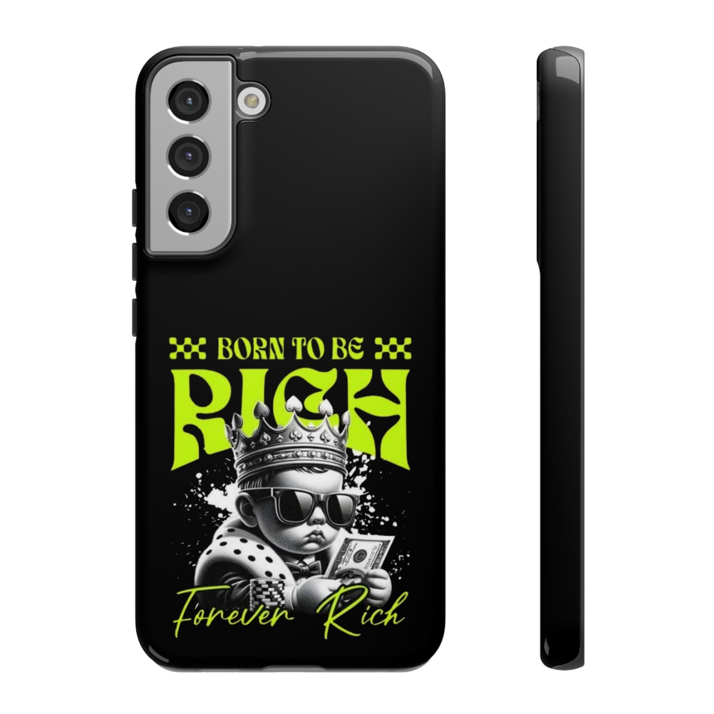 ,, Born to Be Rich"-Phone Case
