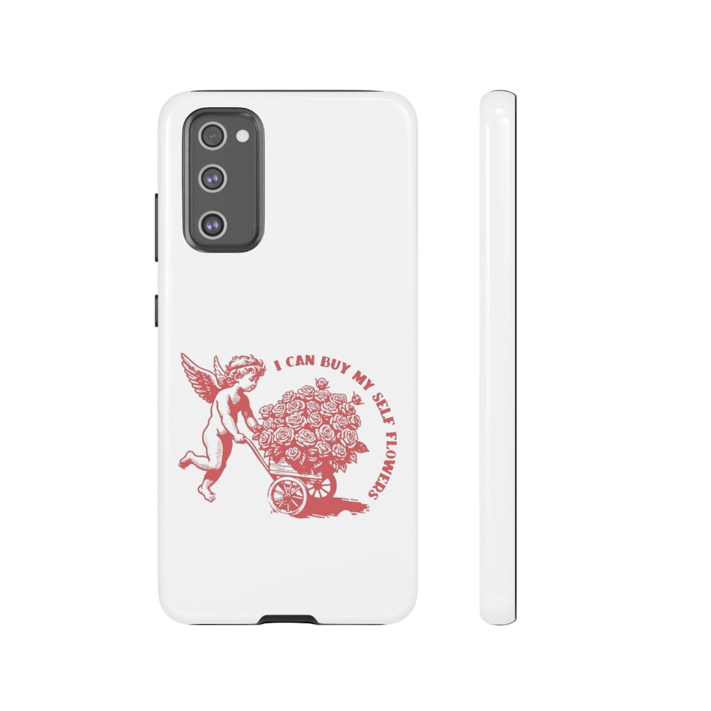 Self-Love Phone Case - 'I Can Buy My Self Flowers'