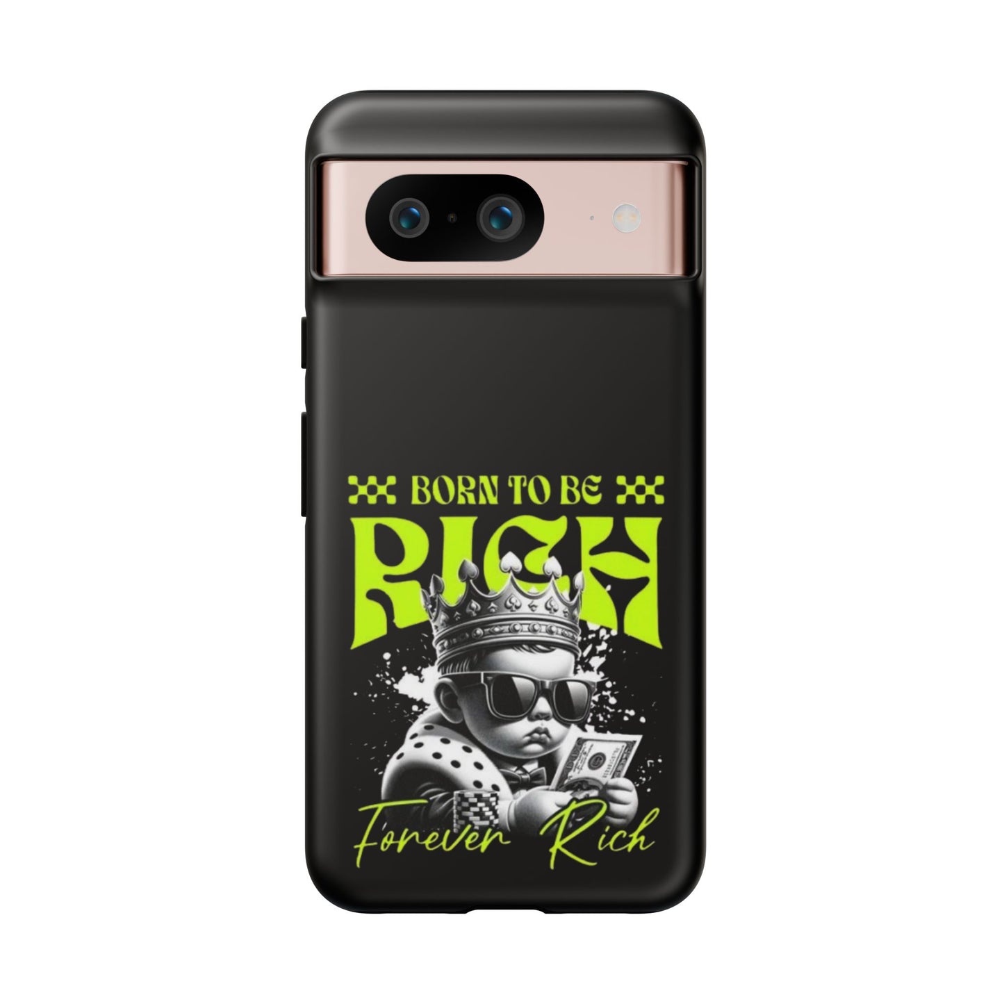 ,, Born to Be Rich"-Phone Case