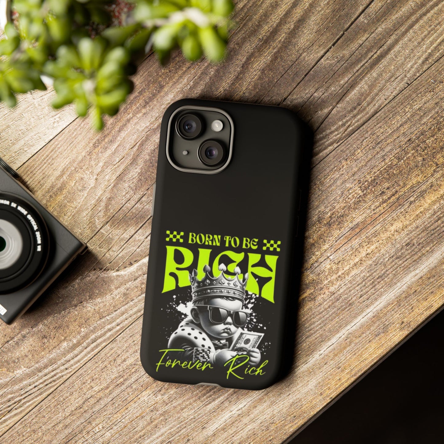 ,, Born to Be Rich"-Phone Case