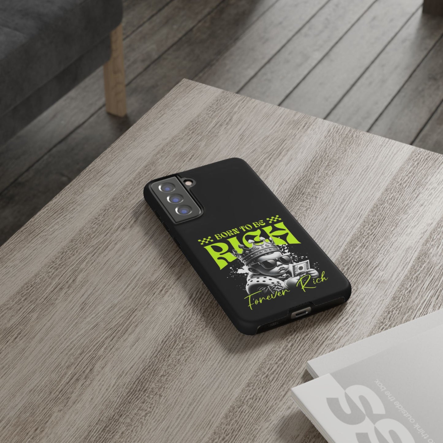 ,, Born to Be Rich"-Phone Case