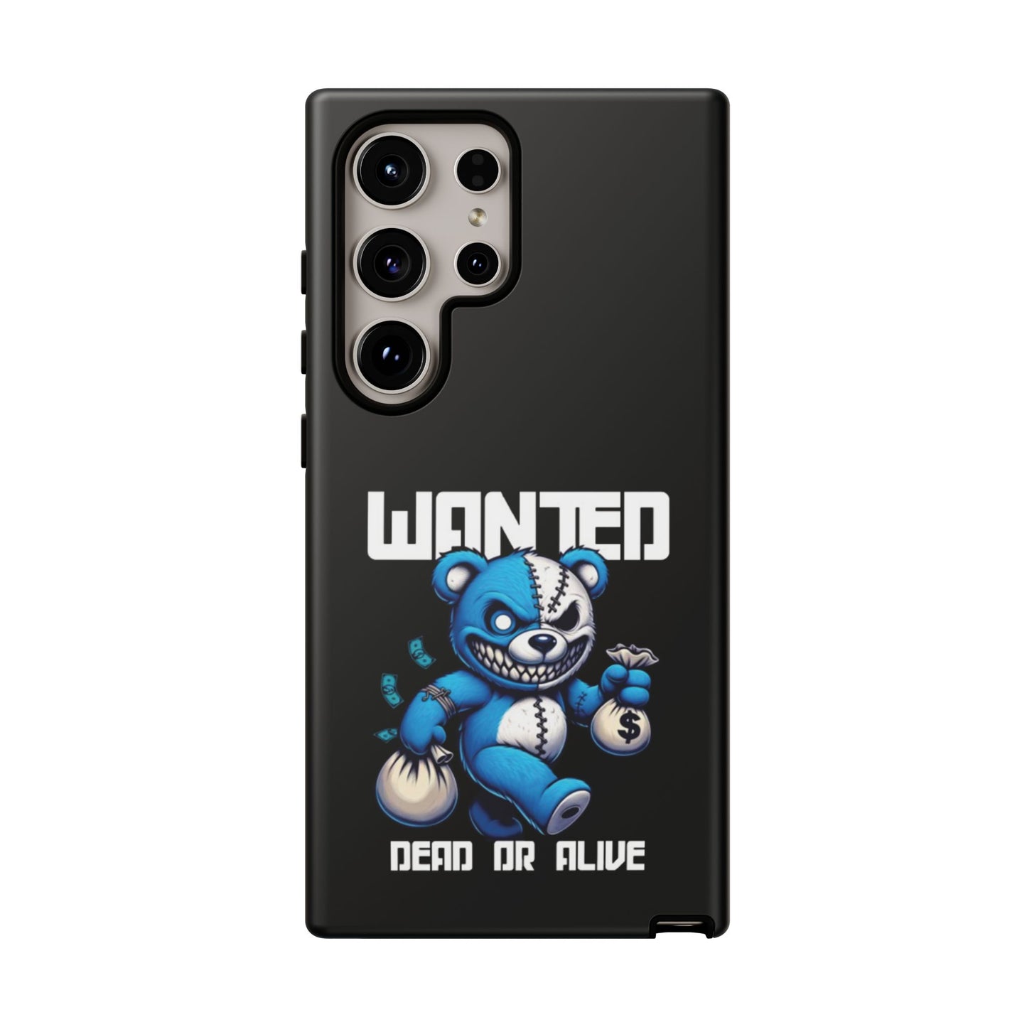 Wanted Bear- Phone Case