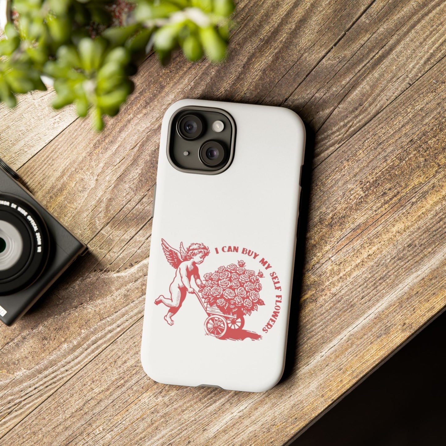 Self-Love Phone Case - 'I Can Buy My Self Flowers'