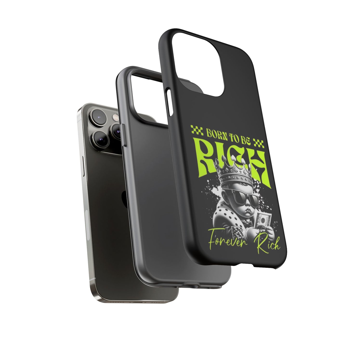 ,, Born to Be Rich"-Phone Case