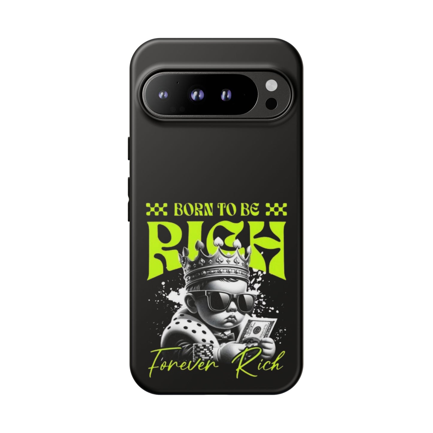,, Born to Be Rich"-Phone Case
