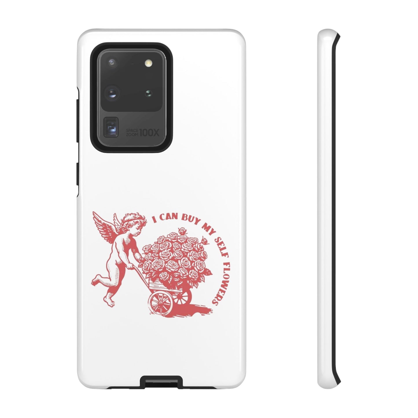 Self-Love Phone Case - 'I Can Buy My Self Flowers'