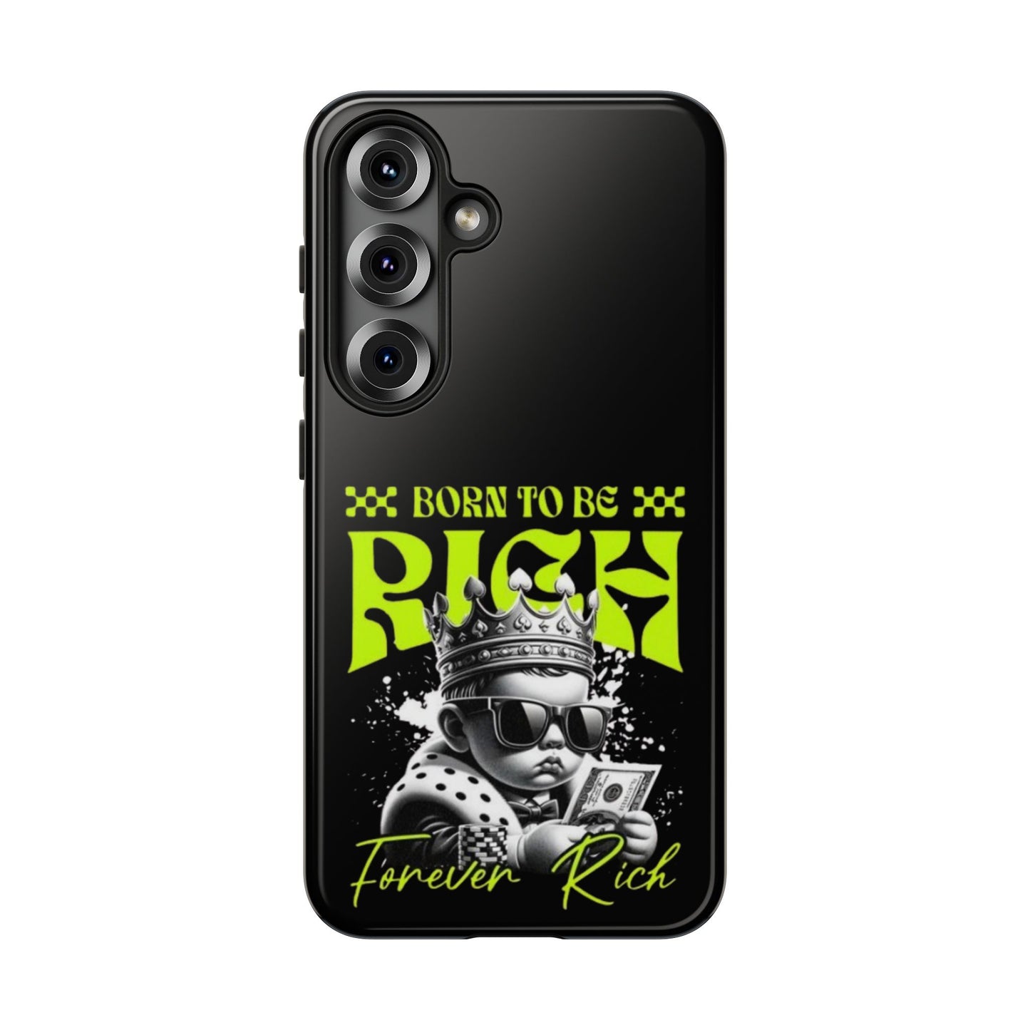 ,, Born to Be Rich"-Phone Case