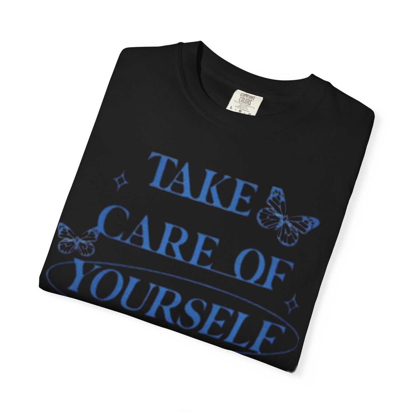 ,,Take Care of Yourself" - Women's T-Shirt