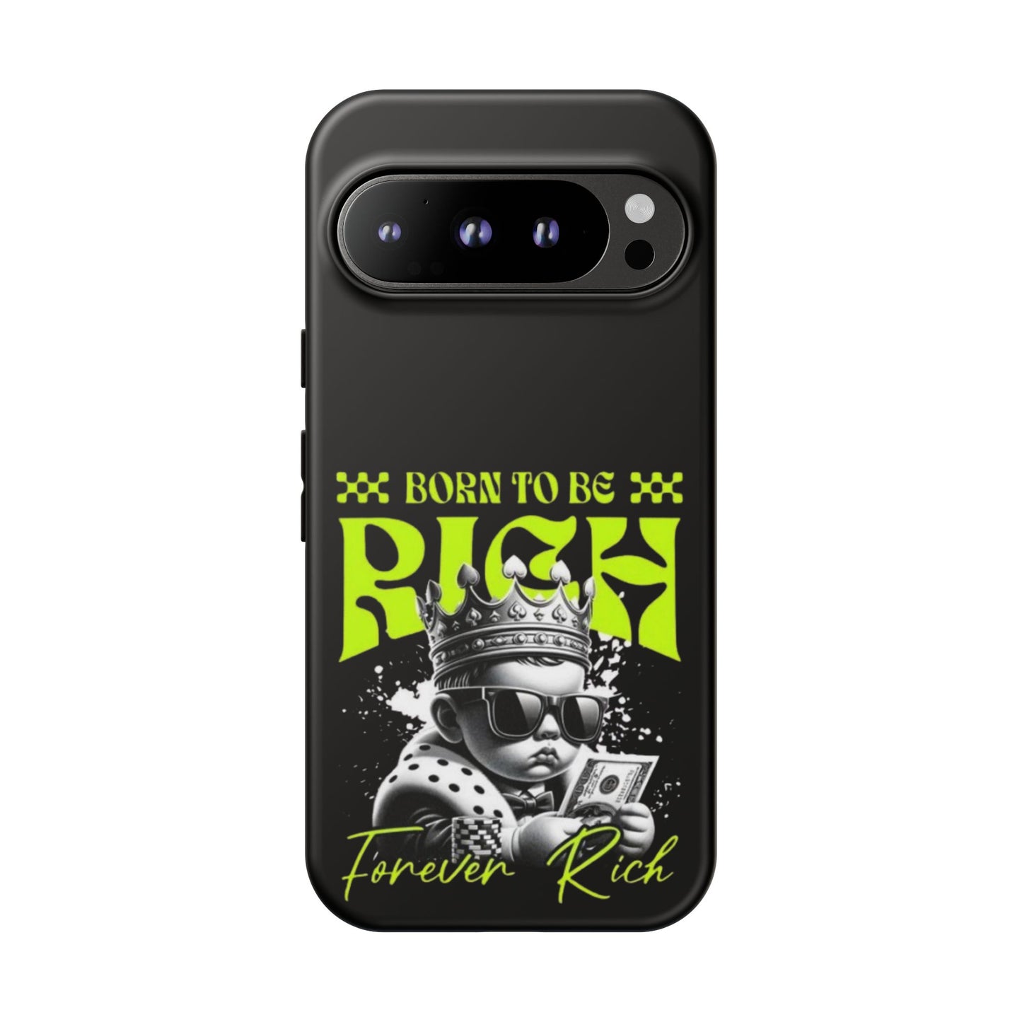 ,, Born to Be Rich"-Phone Case
