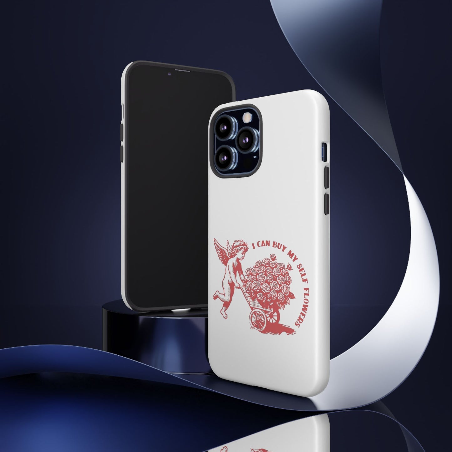 Self-Love Phone Case - 'I Can Buy My Self Flowers'