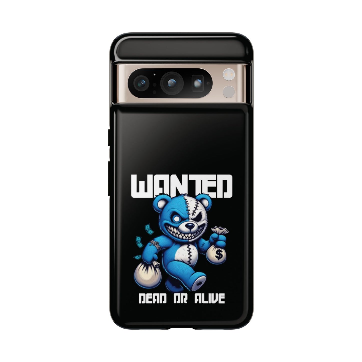 Wanted Bear- Phone Case