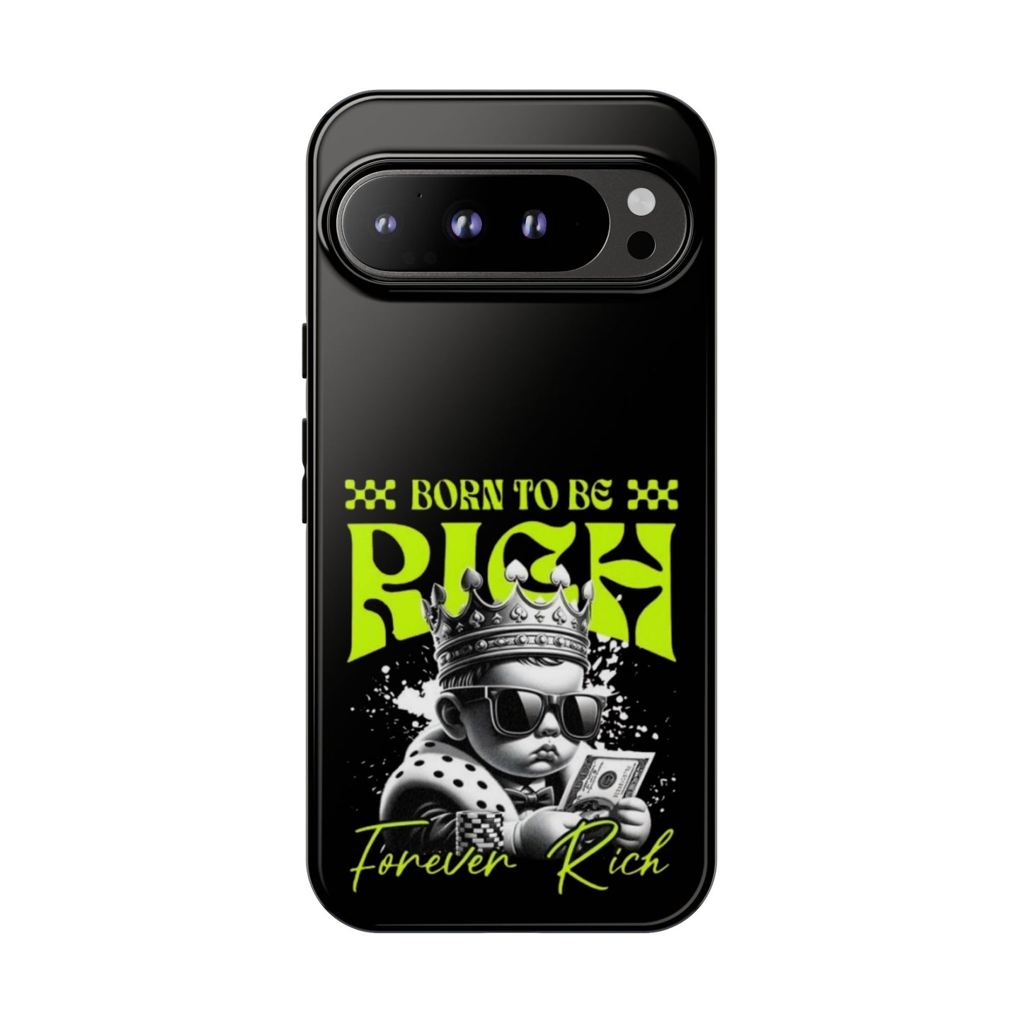 ,, Born to Be Rich"-Phone Case