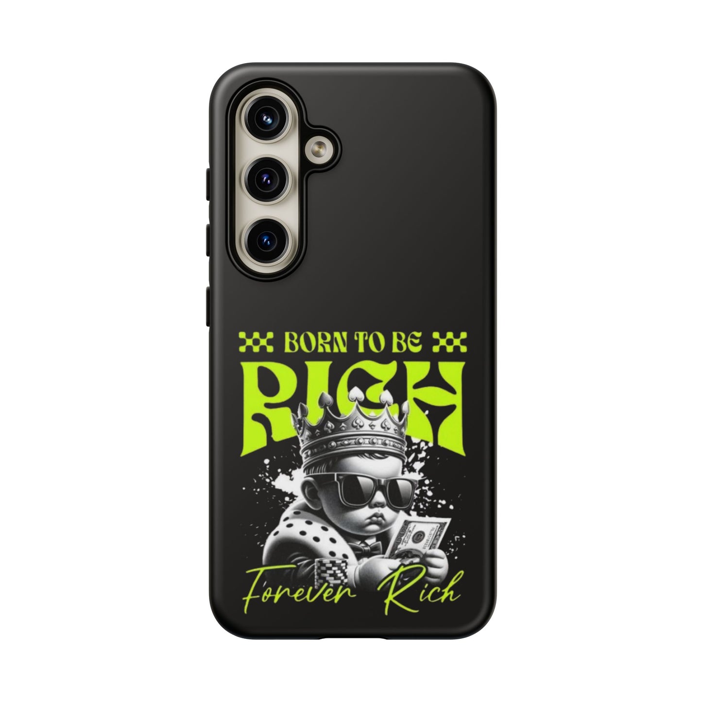 ,, Born to Be Rich"-Phone Case