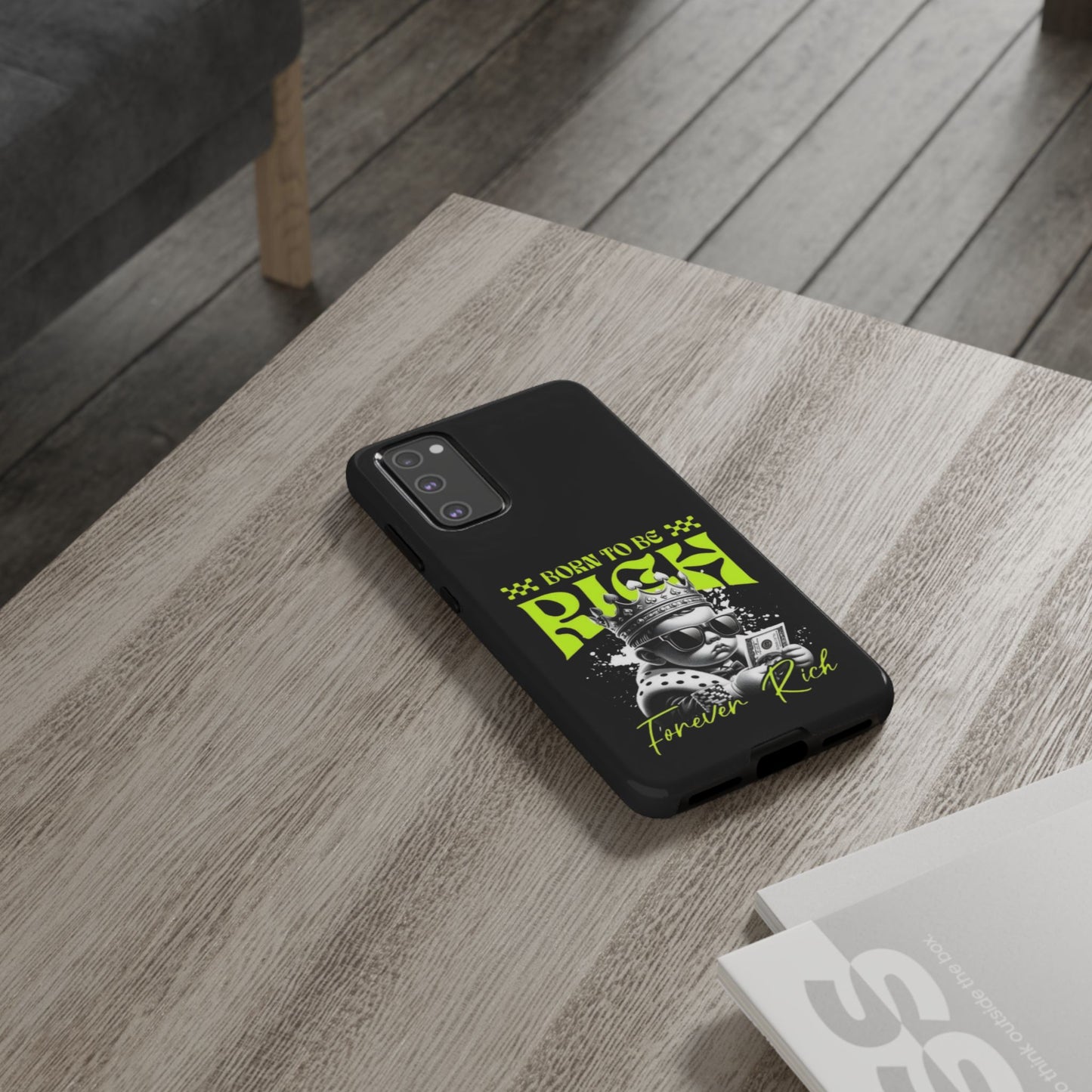 ,, Born to Be Rich"-Phone Case