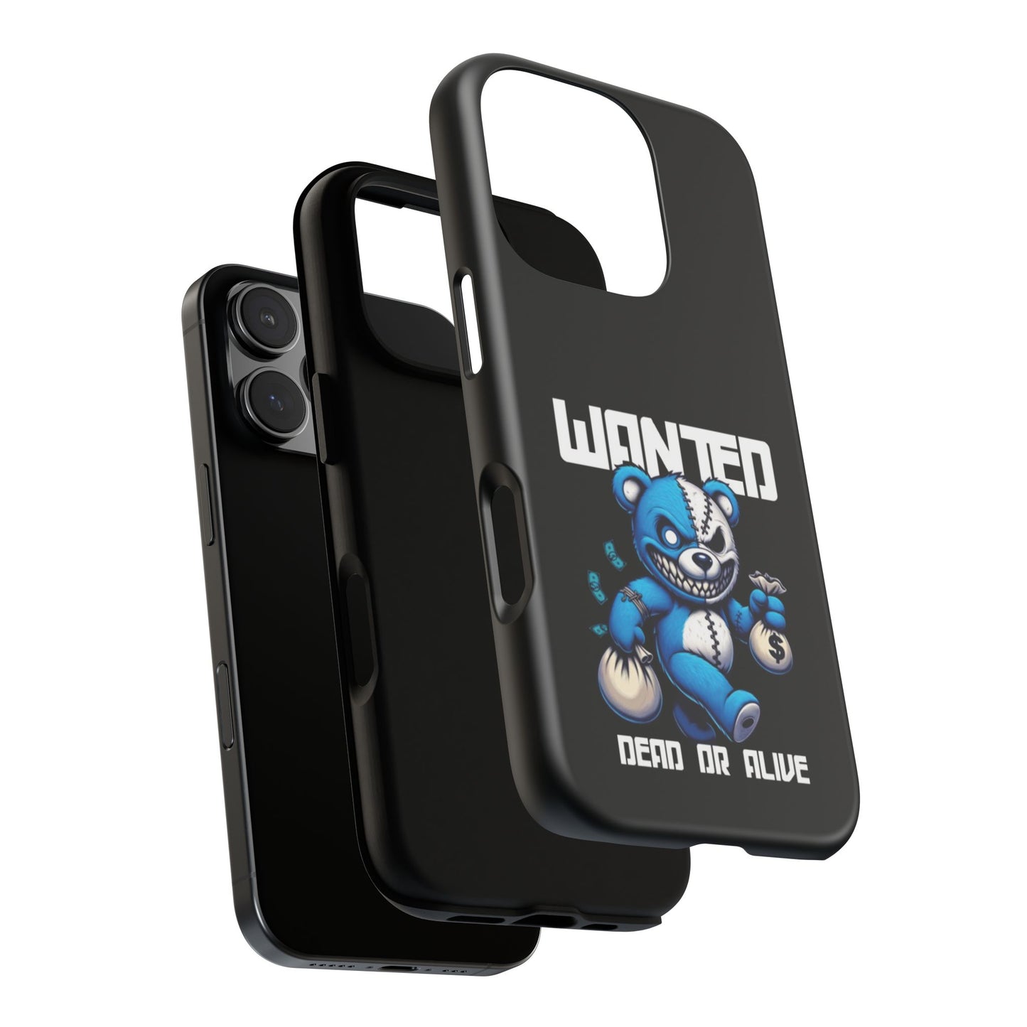 Wanted Bear- Phone Case