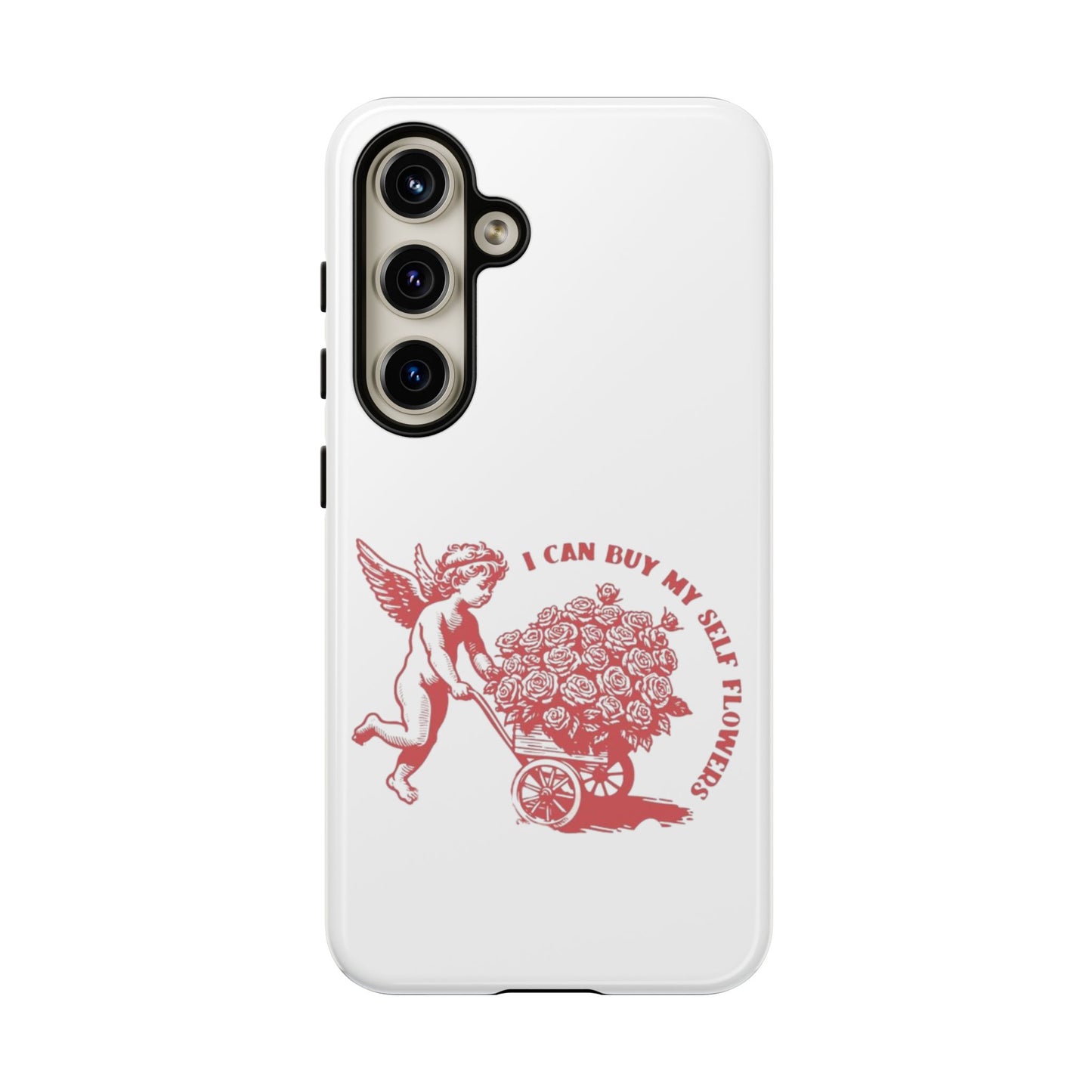 Self-Love Phone Case - 'I Can Buy My Self Flowers'