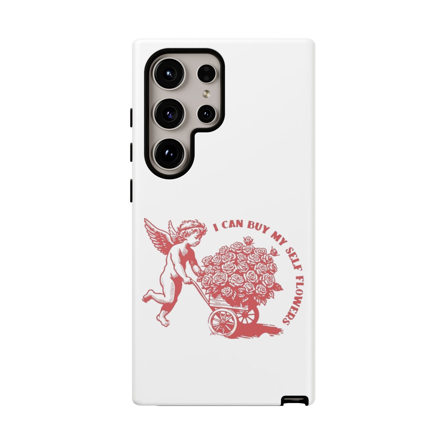 Self-Love Phone Case - 'I Can Buy My Self Flowers'