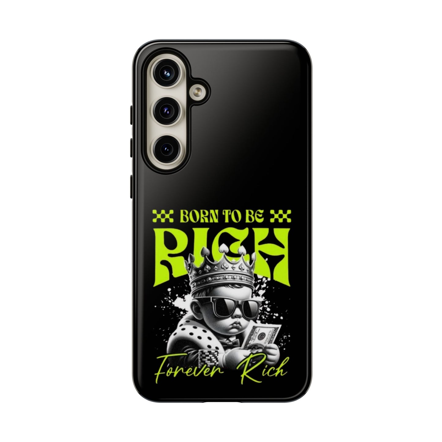 ,, Born to Be Rich"-Phone Case