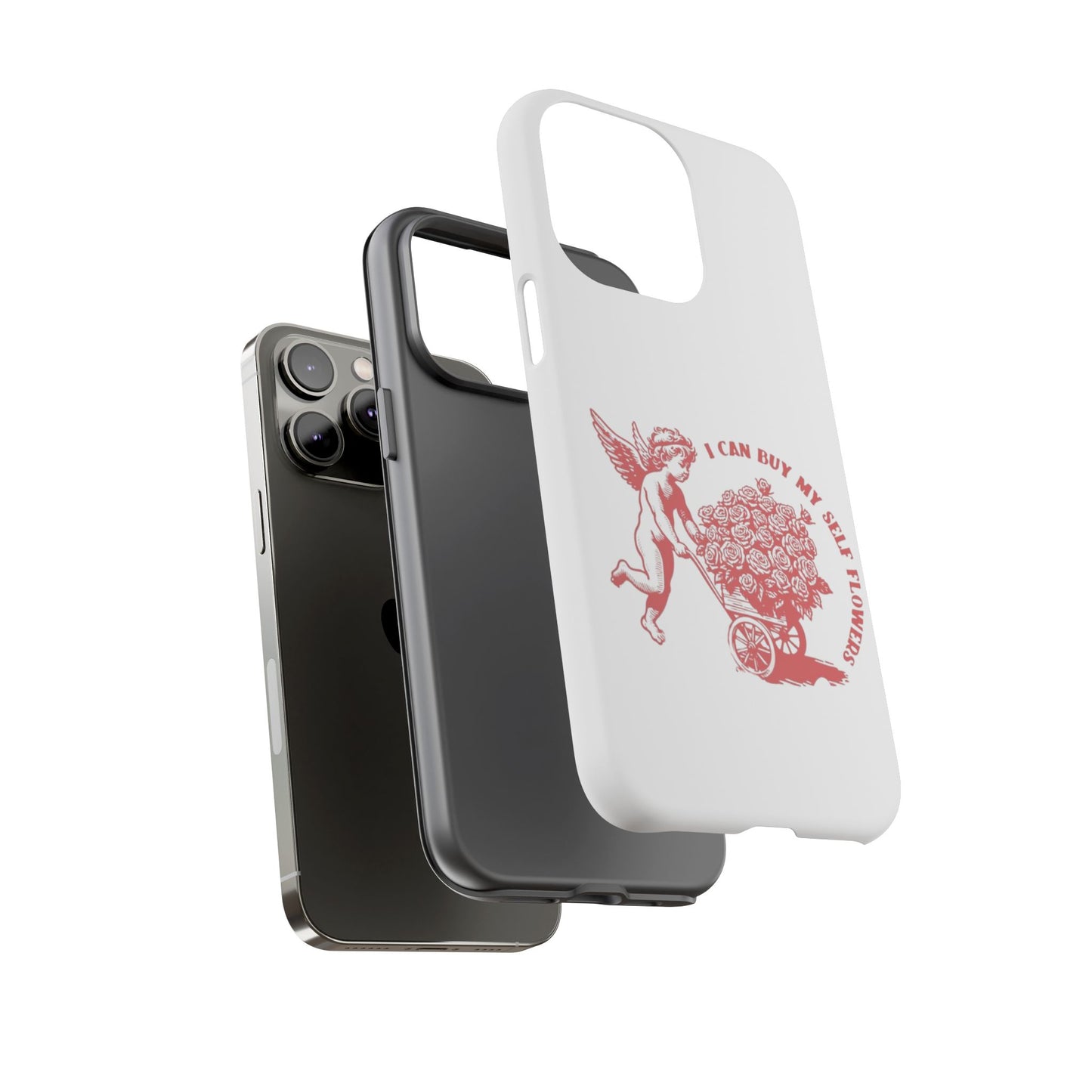 Self-Love Phone Case - 'I Can Buy My Self Flowers'