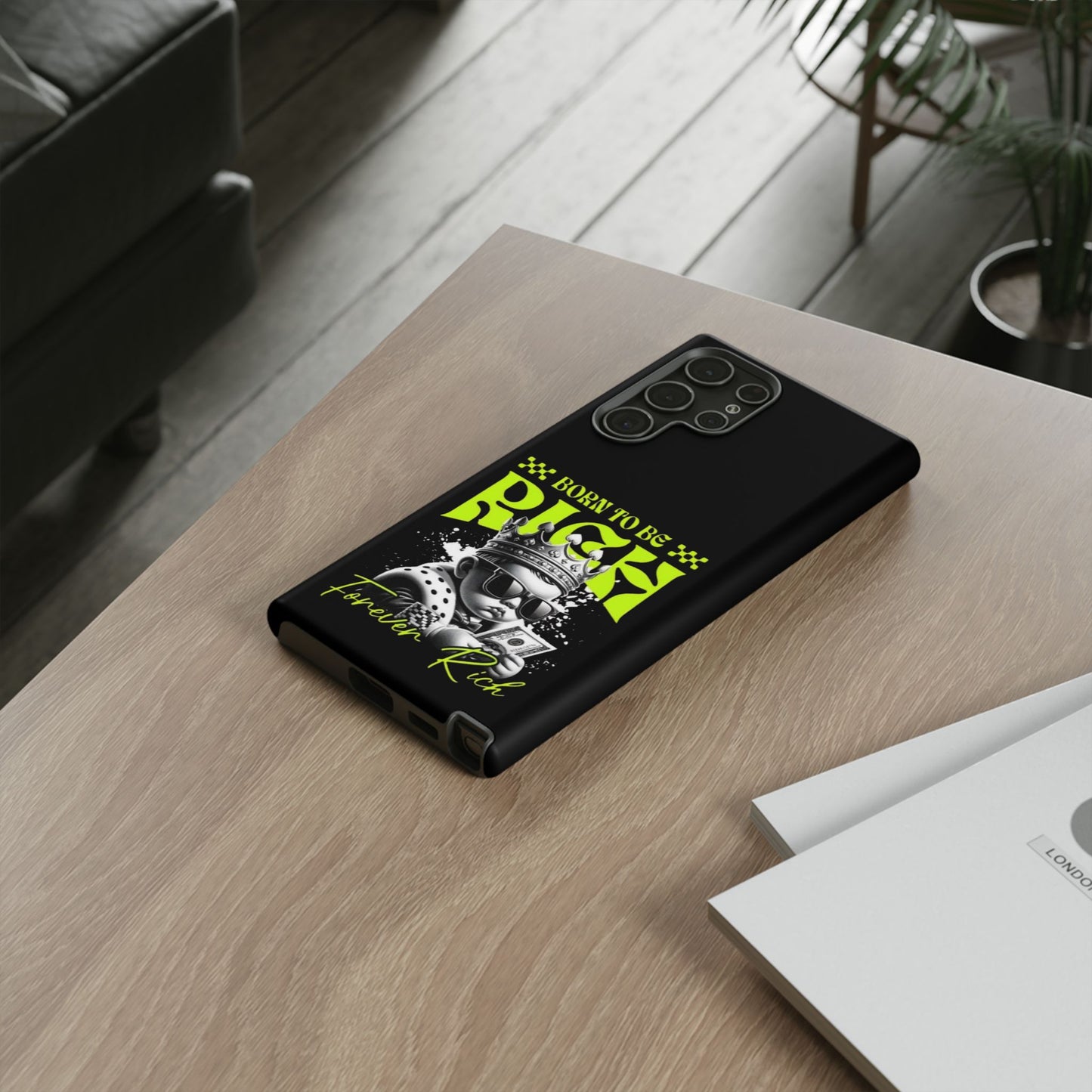 ,, Born to Be Rich"-Phone Case
