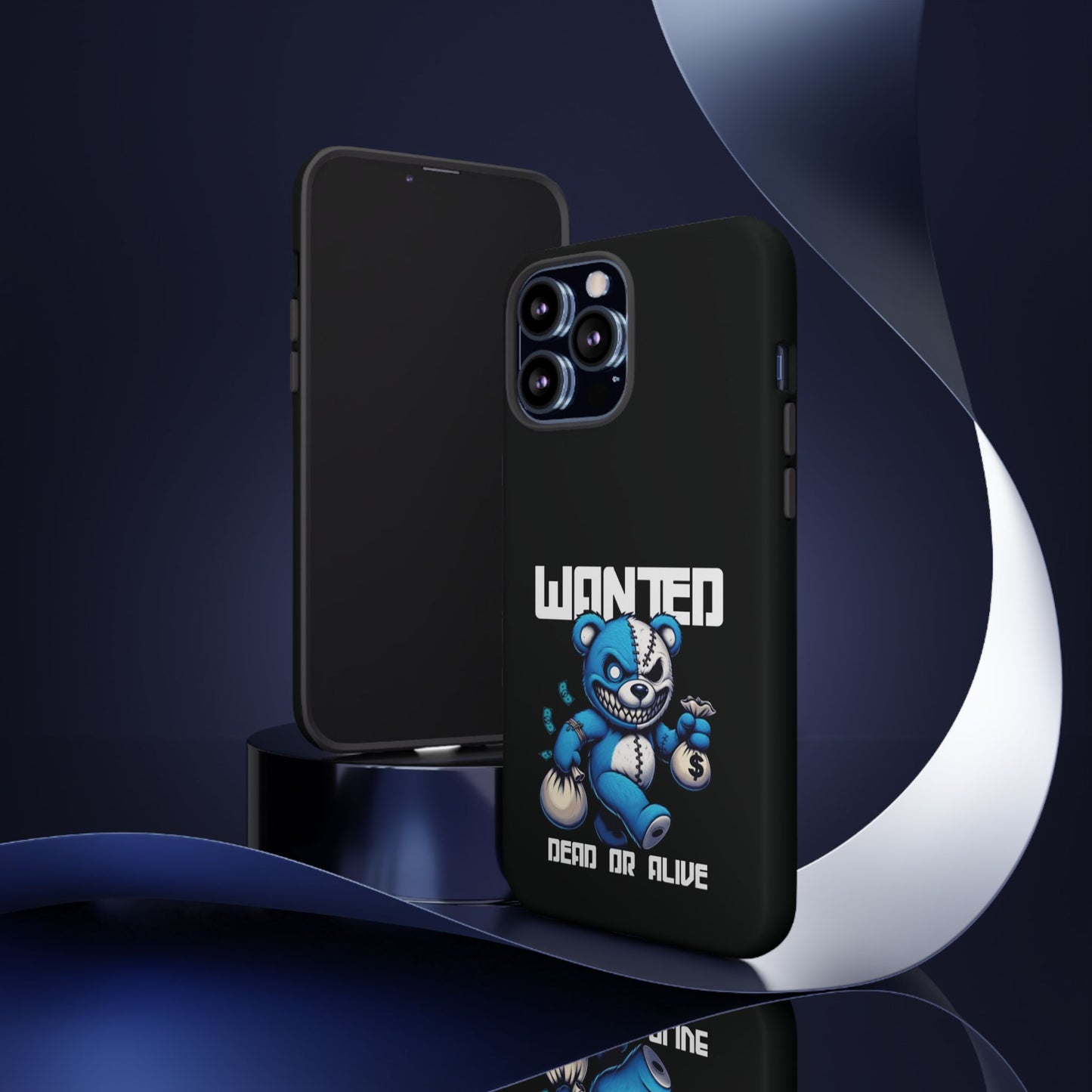Wanted Bear- Phone Case