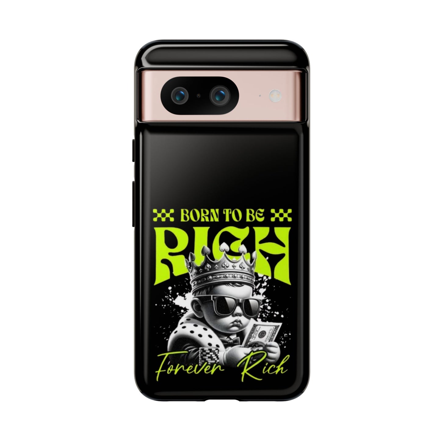 ,, Born to Be Rich"-Phone Case