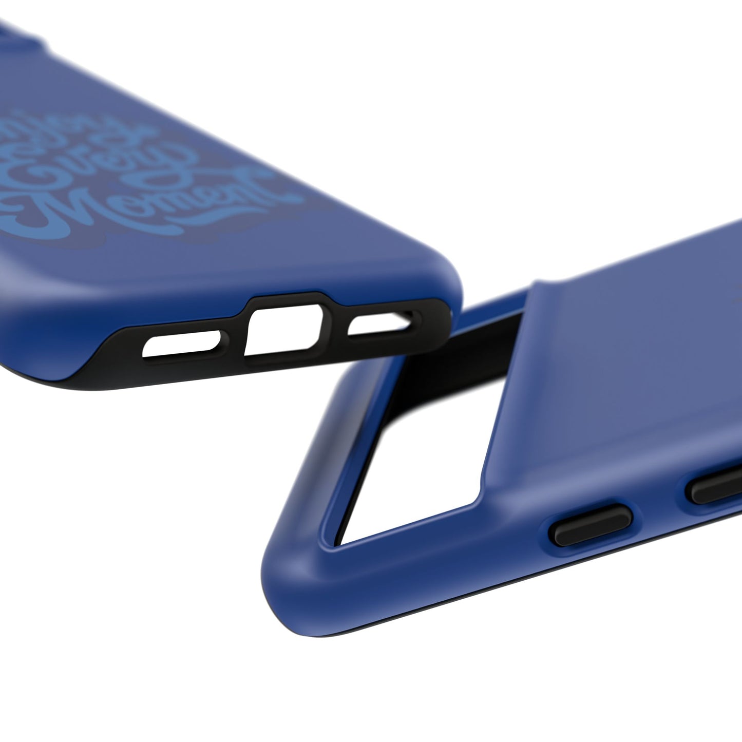 Enjoy Every Moment Phone Case