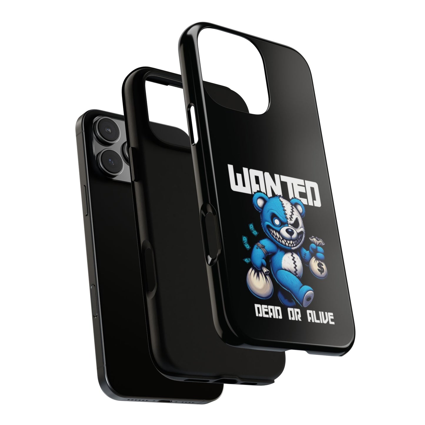 Wanted Bear- Phone Case