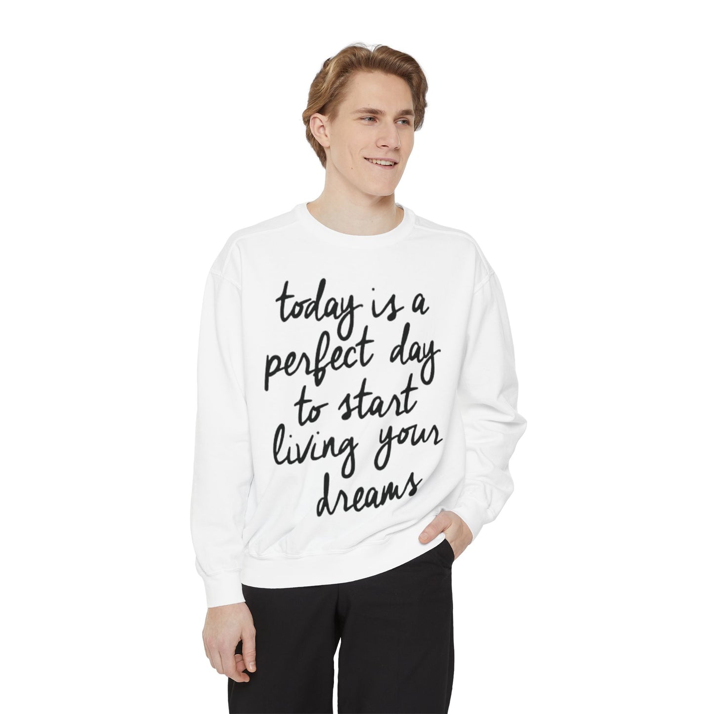 Today-Unisex Sweatshirt