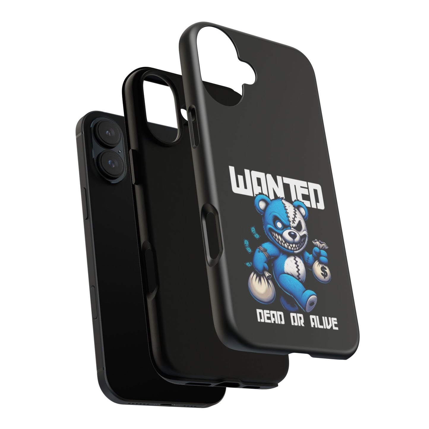 Wanted Bear- Phone Case