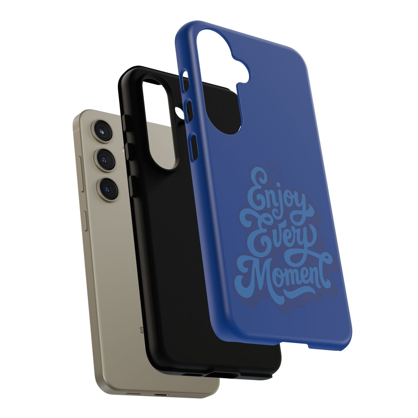Enjoy Every Moment Phone Case