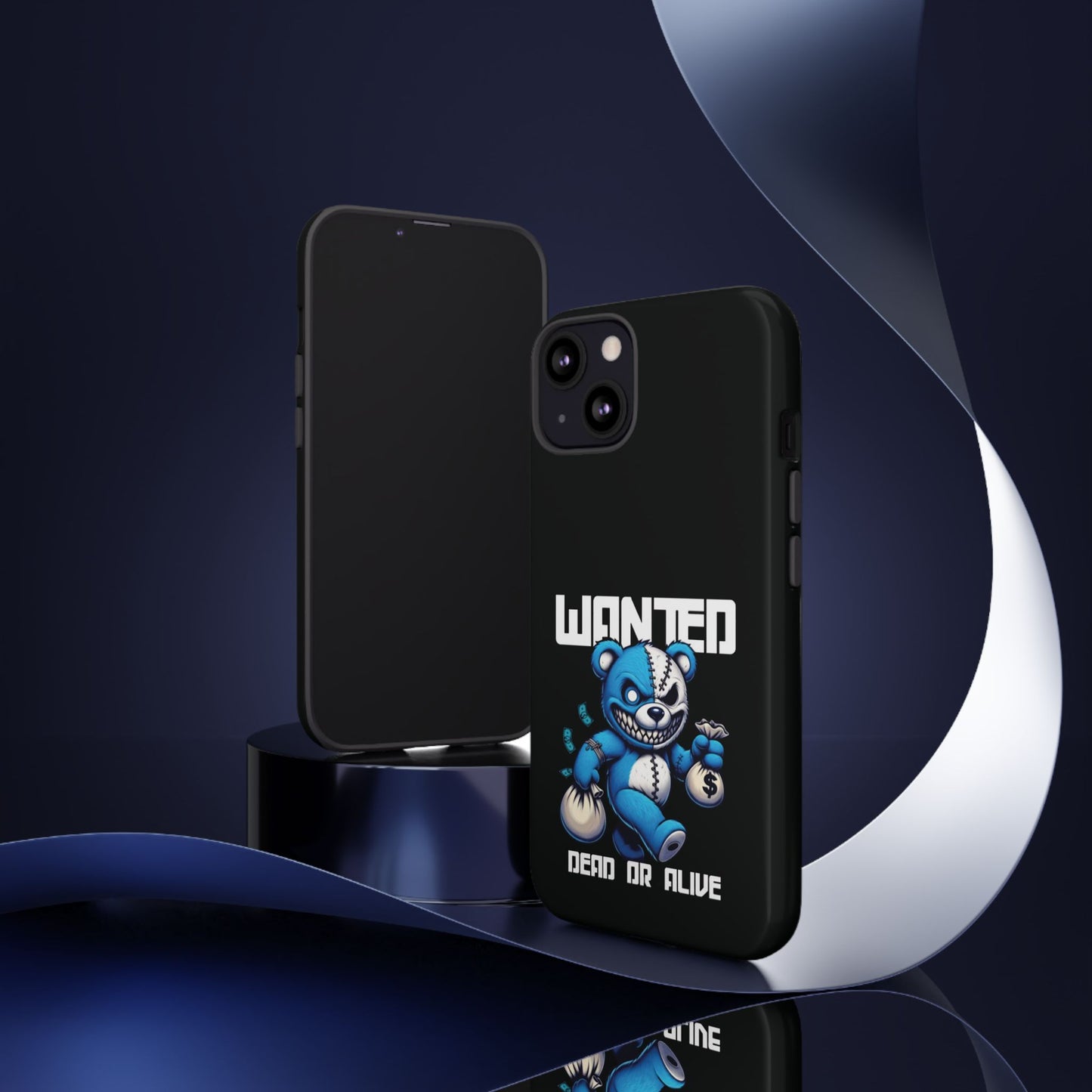 Wanted Bear- Phone Case