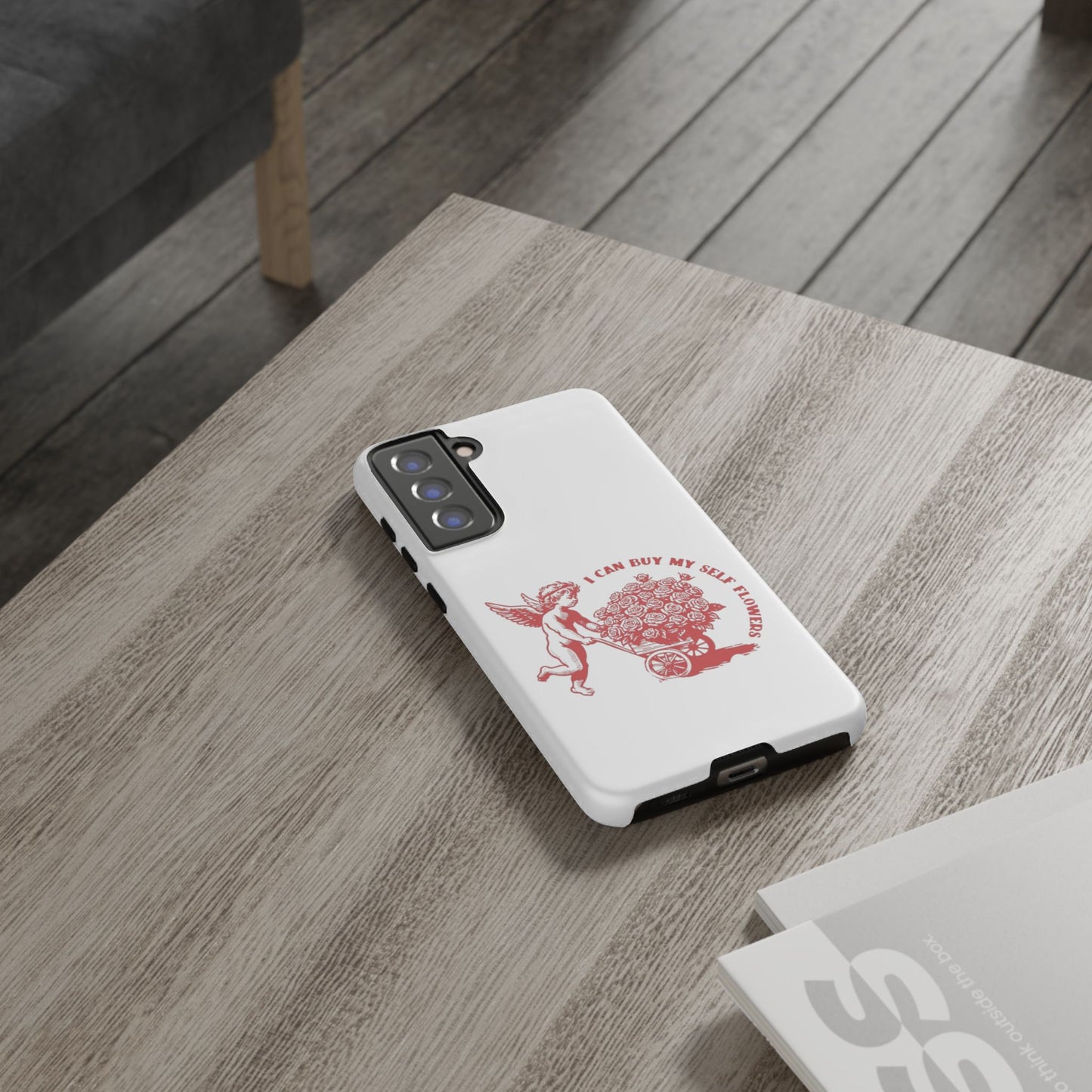 Self-Love Phone Case - 'I Can Buy My Self Flowers'