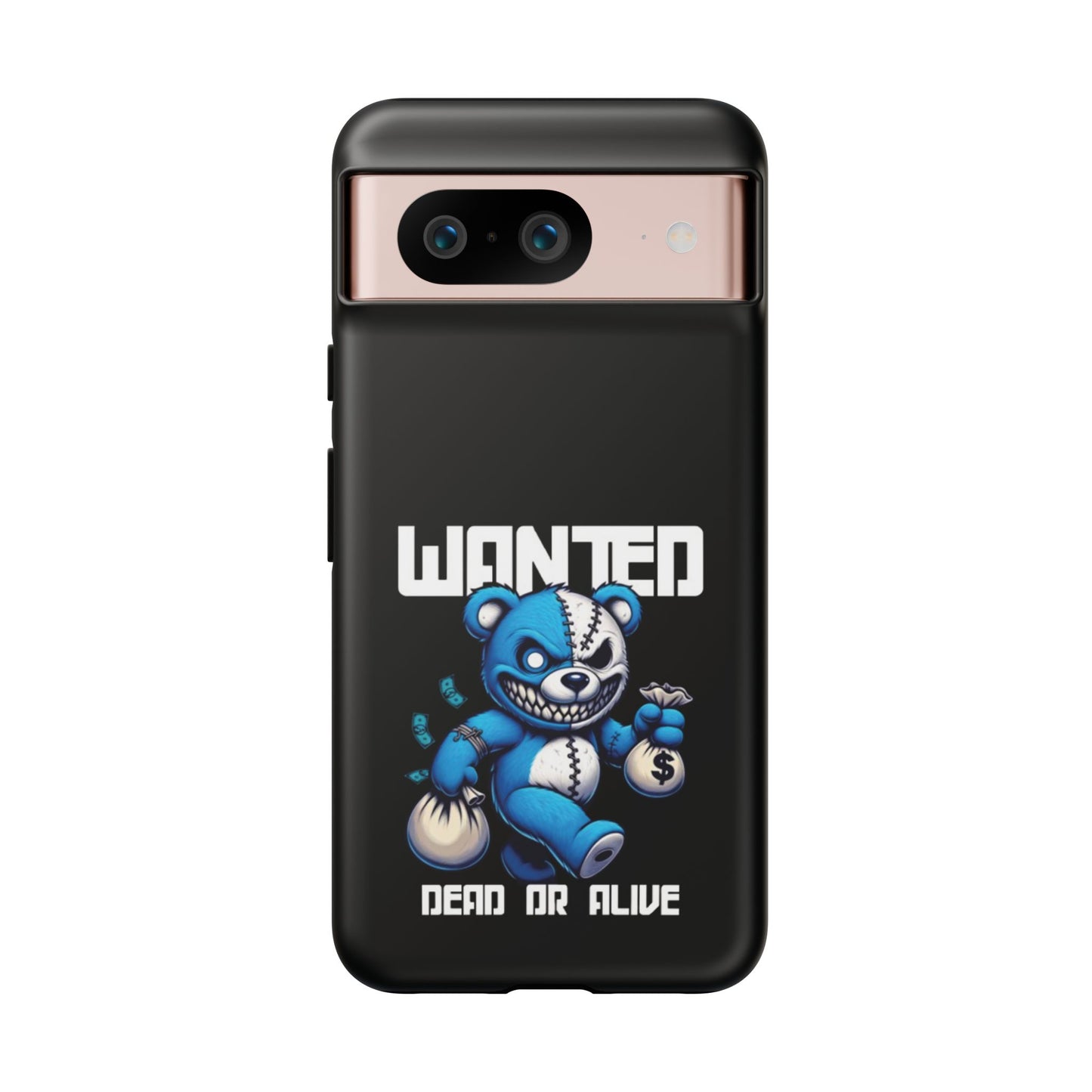 Wanted Bear- Phone Case