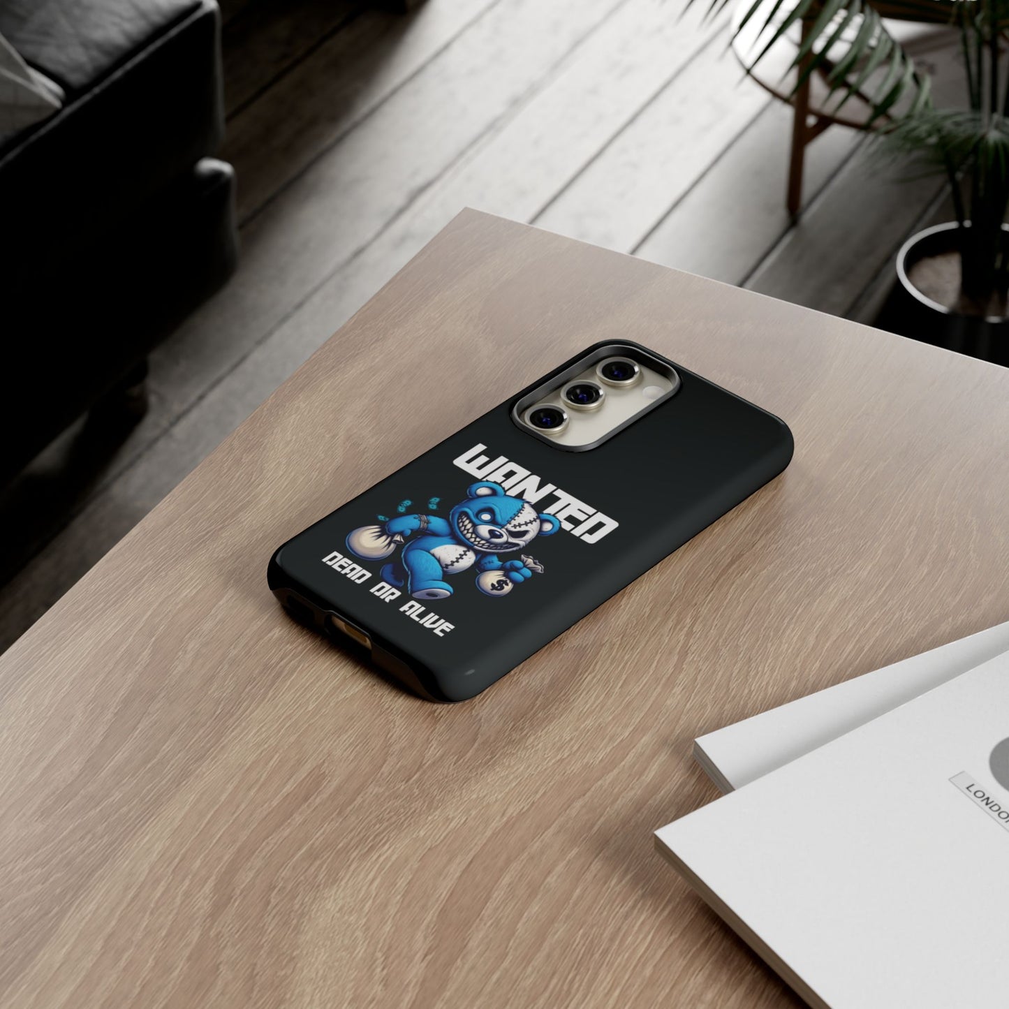 Wanted Bear- Phone Case