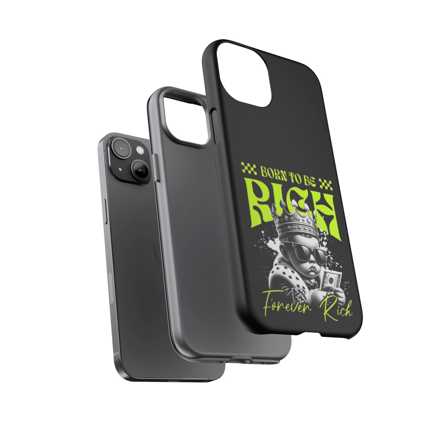 ,, Born to Be Rich"-Phone Case